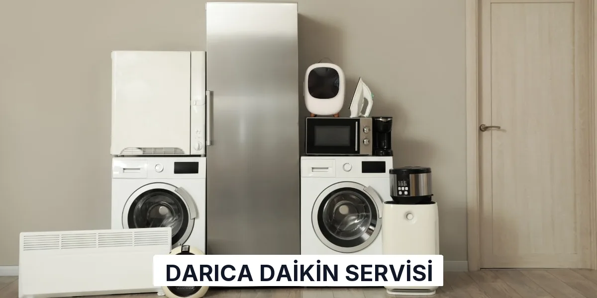 Darıca Daikin Servisi