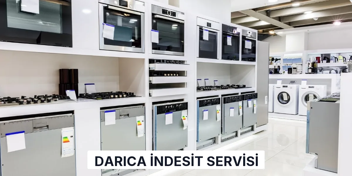Darıca İndesit Servisi