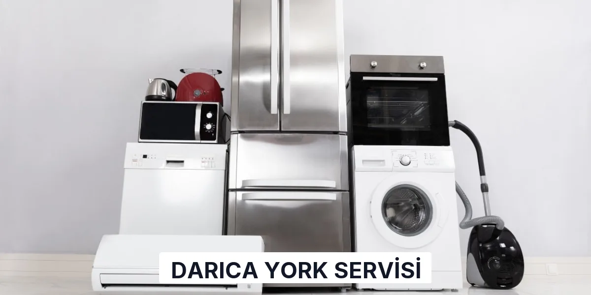 Darıca York Servisi